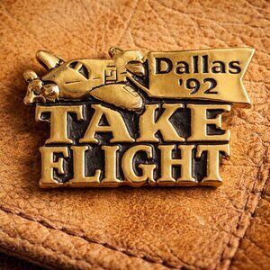 Take Flight Dallas TX Vintage 1992 Airplane Lapel Pin